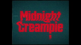 Midnight Creampie | Evelin Stone